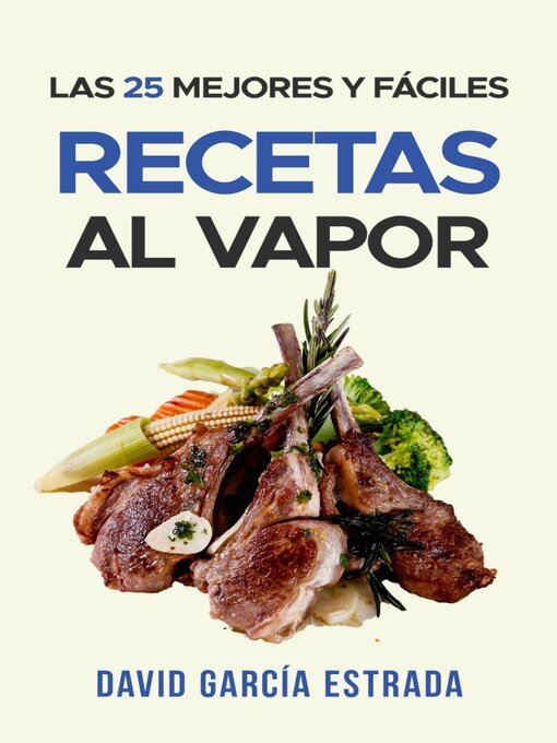 Title details for Recetas al Vapor by David García Estrada - Available